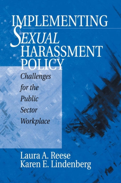 Book cover of: Implementing Sexual Harassment Policy. By: Laura A. Reese