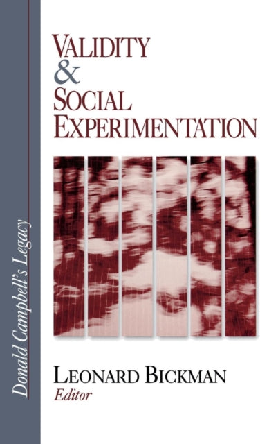 Book cover of: Validity and Social Experimentation. By: Leonard Bickman