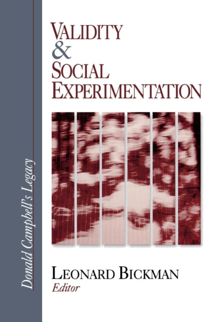 Book cover of: Validity and Social Experimentation. By: Leonard Bickman