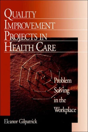 Quality Improvement Projects in Health Care