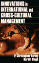 Book cover of: Innovations in International and Cross-Cultural Management. By: P.  Christopher Earley