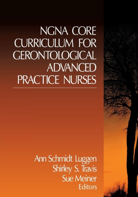 Book cover of: NGNA Core Curriculum for Gerontological Advanced Practice Nurses