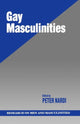 Book cover of: Gay Masculinities. By: Peter M. Nardi