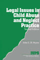 Book cover of: Legal Issues in Child Abuse and Neglect Practice