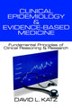 Book cover of: Clinical Epidemiology & Evidence-Based Medicine. By: David L. Katz