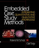 Book cover of: Embedded Case Study Methods. By: Roland W. Scholz