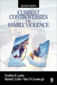Book cover of: Current Controversies on Family Violence