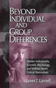 Book cover of: Beyond Individual and Group Differences. By: James T. Lamiell