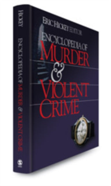 Book cover of: Encyclopedia of Murder and Violent Crime. By: Eric W. Hickey