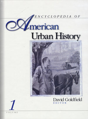 Encyclopedia of American Urban History