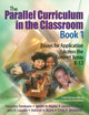 Book cover of: Parallel Curriculum in the Classroom, Book 1. By: Carol Ann Tomlinson