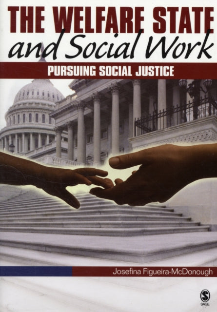 Book cover of: Welfare State and Social Work. By: Josefina Figueira-Mcdonough