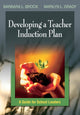 Book cover of: Developing a Teacher Induction Plan. By: Barbara L. Brock
