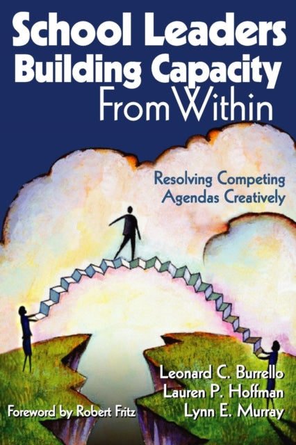 Book cover of: School Leaders Building Capacity From Within. By: Leonard C. Burrello