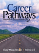 Book cover of: Career Pathways. By: Elaine Makas Howard