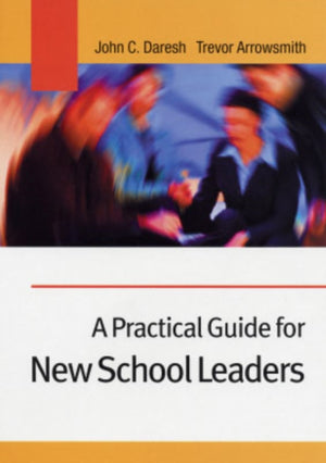 Practical Guide for New School Leaders