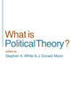 Book cover of: What is Political Theory?