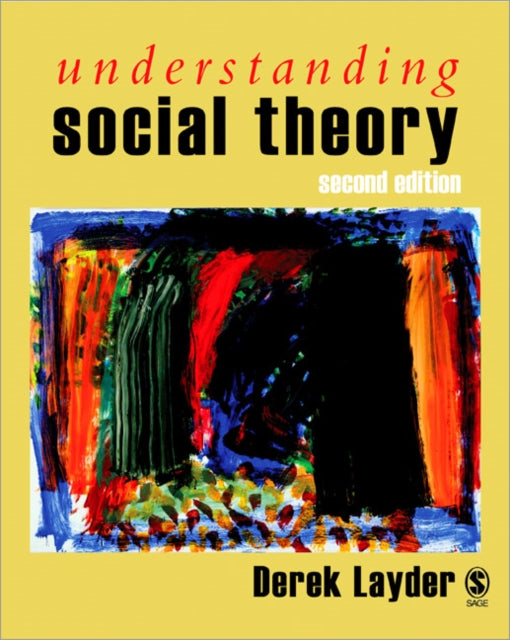Book cover of: Understanding Social Theory. By: Derek R Layder