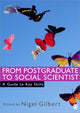 Book cover of: From Postgraduate to Social Scientist. By: G. N. Gilbert