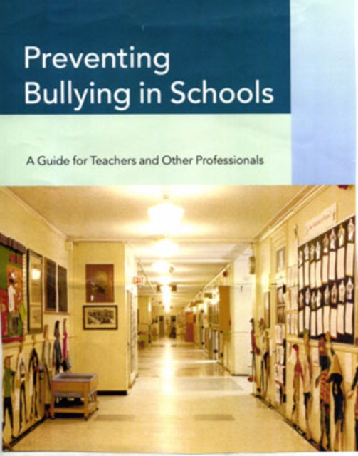 Book cover of: Preventing Bullying in Schools. By: Chris Lee