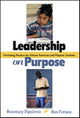 Book cover of: Leadership on Purpose. By: Rosemary Papa