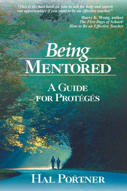 Book cover of: Being Mentored. By: Hal Portner