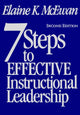 Book cover of: Seven Steps to Effective Instructional Leadership. By: Elaine K. McEwan