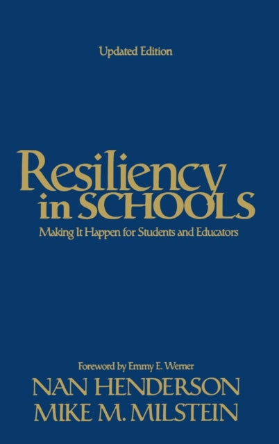 Book cover of: Resiliency in Schools. By: Nan Henderson