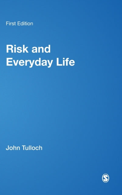 Book cover of: Risk and Everyday Life