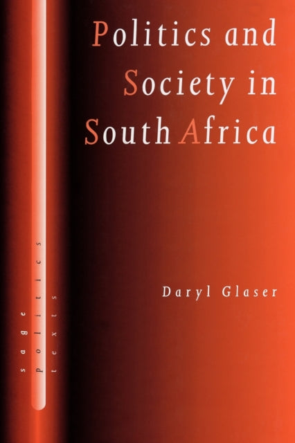 Book cover of: Politics and Society in South Africa