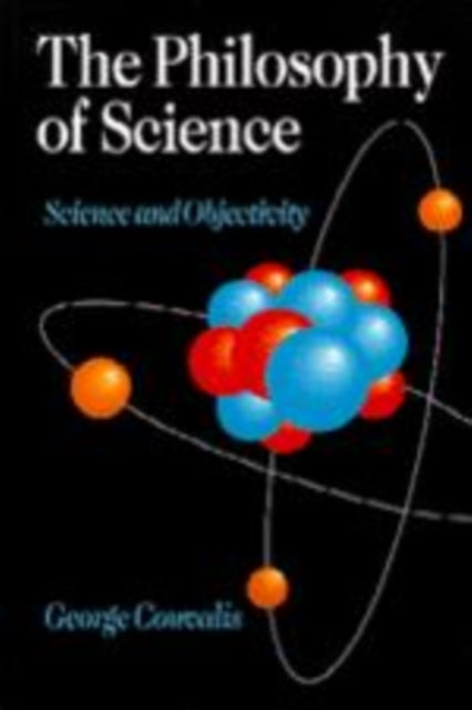 Book cover of: Philosophy of Science. By: S George Couvalis