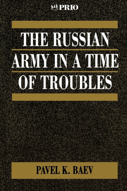 Book cover of: Russian Army in a Time of Troubles