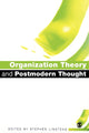 Book cover of: Organization Theory and Postmodern Thought