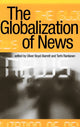 Book cover of: Globalization of News