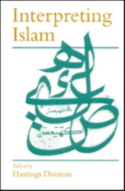 Book cover of: Interpreting Islam