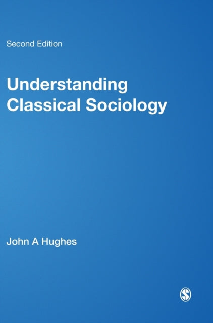 Book cover of: Understanding Classical Sociology