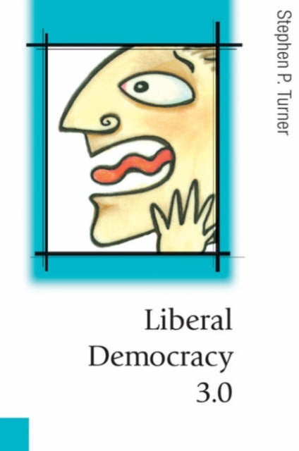 Book cover of: Liberal Democracy 3.0