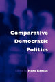 Book cover of: Comparative Democratic Politics. By: Hans Keman