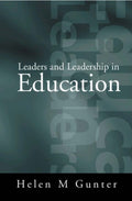 Leaders and Leadership in Education