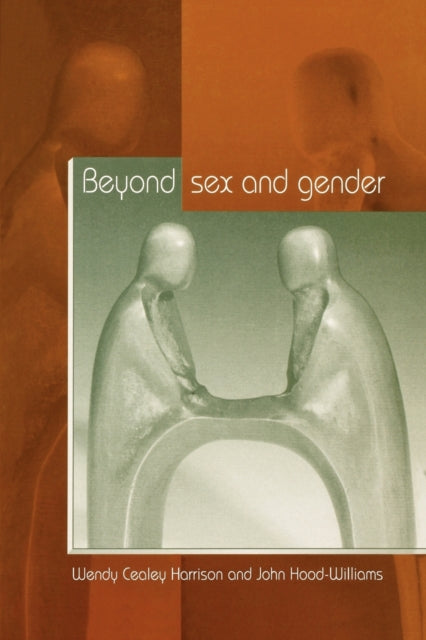 Book cover of: Beyond Sex and Gender