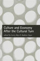 Book cover of: Culture and Economy After the Cultural Turn