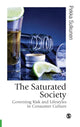 Book cover of: Saturated Society. By: Pekka Sulkunen