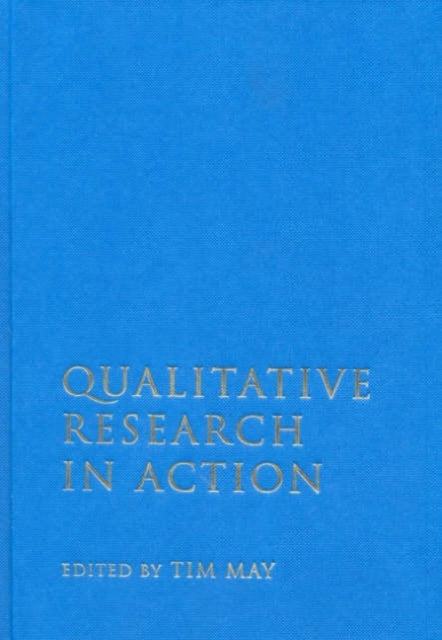 Book cover of: Qualitative Research in Action