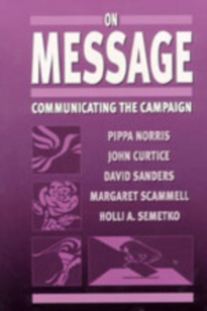 Book cover of: On Message. By: Pippa Norris