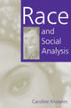 Book cover of: Race and Social Analysis