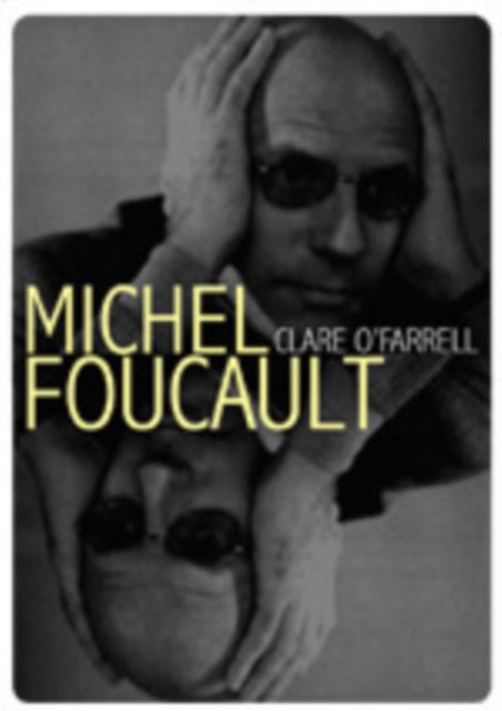 Book cover of: Michel Foucault. By: Clare O'Farrell