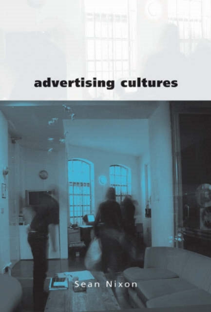 Book cover of: Advertising Cultures