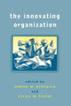 Book cover of: Innovating Organization