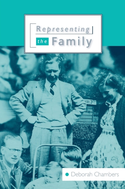 Book cover of: Representing the Family