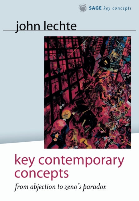 Book cover of: Key Contemporary Concepts. By: John Lechte